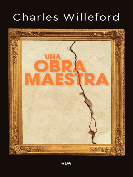 Title details for Una obra maestra by Charles Willeford - Available